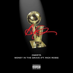 DRAKE FEAT. RICK ROSS - MONEY IN THE GRAVE